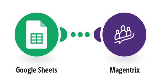 Create Magentrix record for new Google Sheets spreadsheet rows