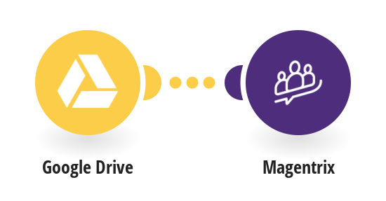 Send new files from Google Drive to Magentrix